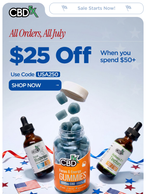 cbdfx newsletter: Get $25 OFF $50+ orders all July long 🇺🇲