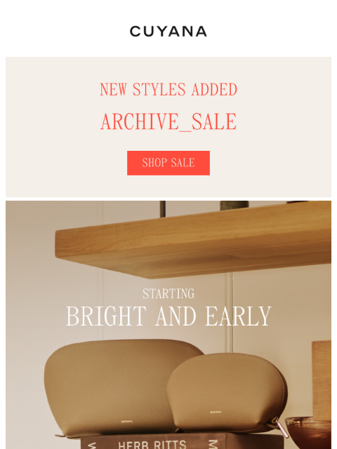 cuyana newsletter: Finally, An Organized Morning