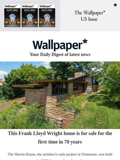 futureplc newsletter: A Frank Lloyd Wright home hits the market