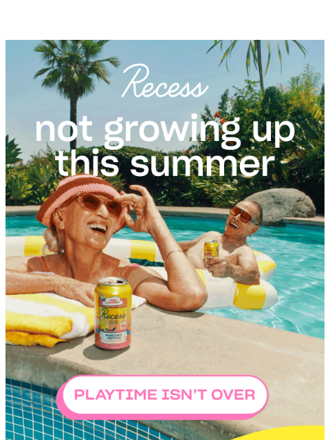 takearecess newsletter: pink lemonade-maxxing