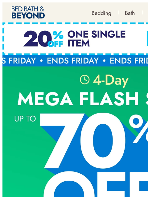 bedbathandbeyond newsletter: 4-Day Mega Flash Sale starts NOW