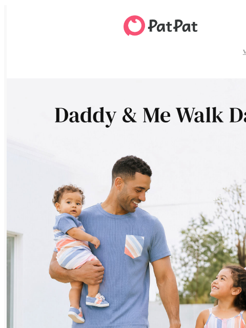 patpat newsletter: A Walk With Dad? 💛