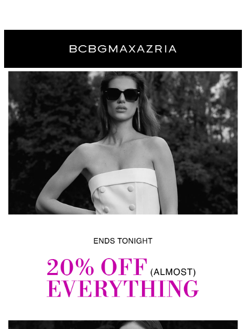 bcbg newsletter: Ends Tonight: 20% Off (Almost) Everything