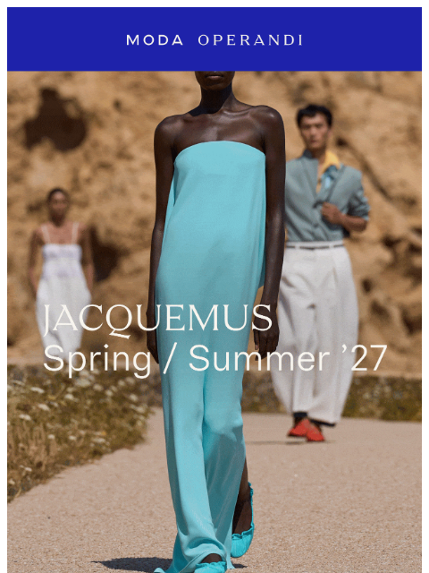 modaoperandi newsletter: Live In Trunkshow: JACQUEMUS