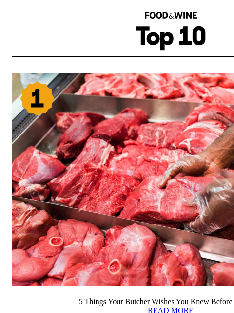 foodandwine newsletter: 5 Things Your Butcher Wishes You Knew Before Order...