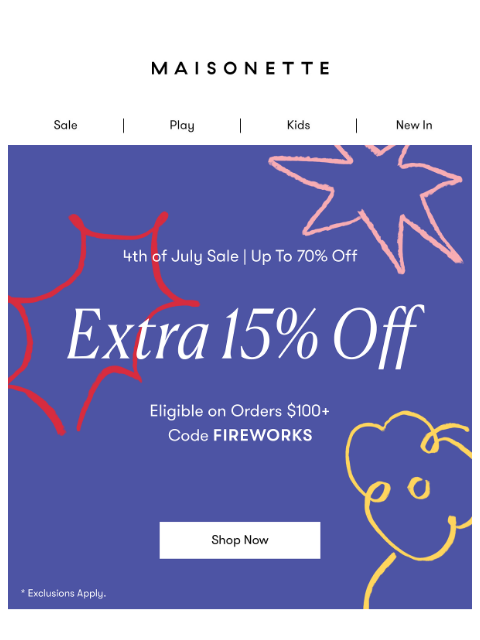 maisonette newsletter: Last Chance! Up to 70% Off + Extra 15%