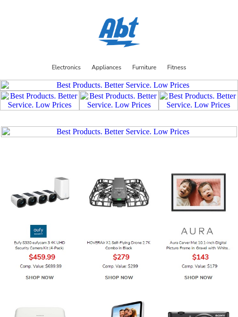 abt newsletter: Best Products. Better Service. Low Prices.