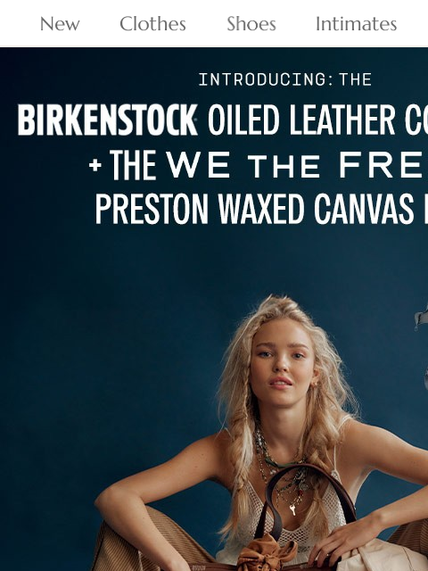 freepeople newsletter: Exclusive: A NEW Birkenstock Collection 👡