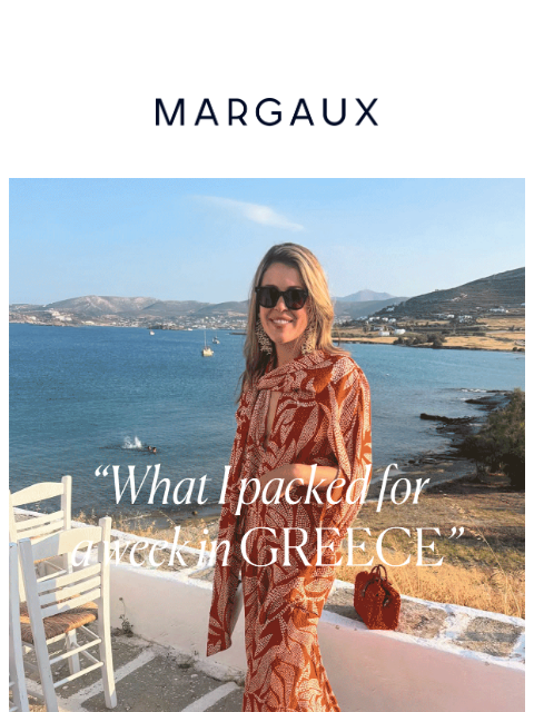 margauxny newsletter: What Alexa packed for Greece