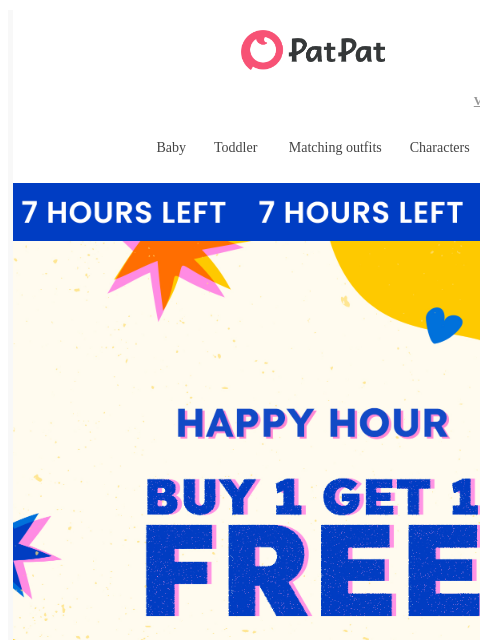patpat newsletter: re: Happy Hour: Buy 1 Get 1 Free Ends Midnight!🕛 