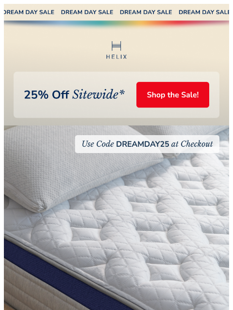 helixsleep newsletter: Dream Day Sale now LIVE