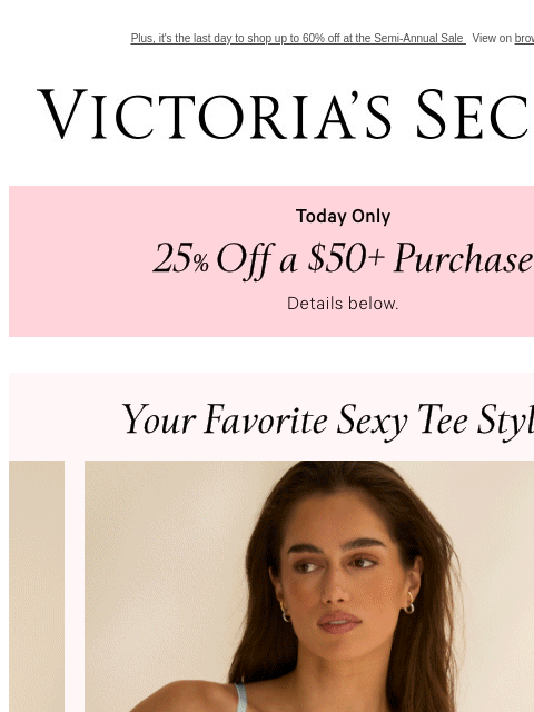 victoriassecret newsletter: Supportive, Summer Bras, Now $25