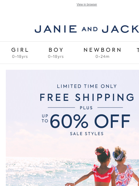 janieandjack newsletter: It’s prime time: free shipping starts now
