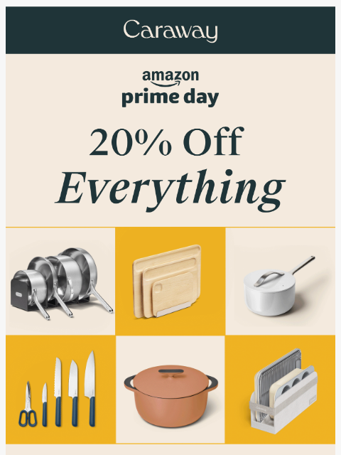 carawayhome newsletter: Amazon Prime Day Starts NOW! 🎉