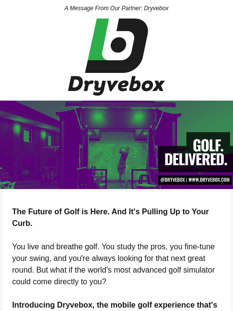 golfdigest newsletter: The Ultimate Golf Experience, Delivered to Your Dr...