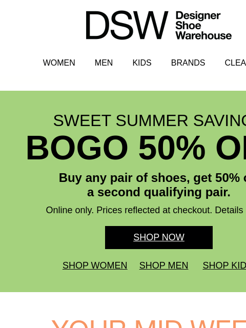 dsw newsletter: Final! Hours! BOGO 50% OFF!