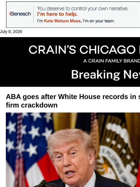 crainalerts newsletter: ABA goes after Trump's law firm communications