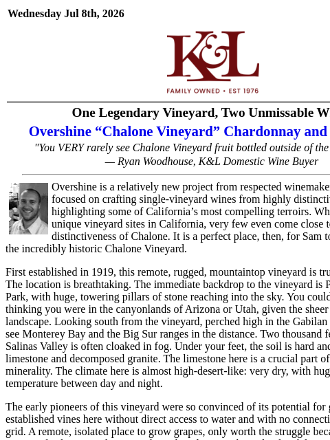klwines newsletter: Deep, Deep Discounts on Old Vine Chalone Pinot and...