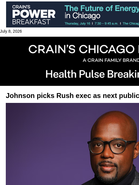 crainalerts newsletter: Johnson picks his next public health chief
