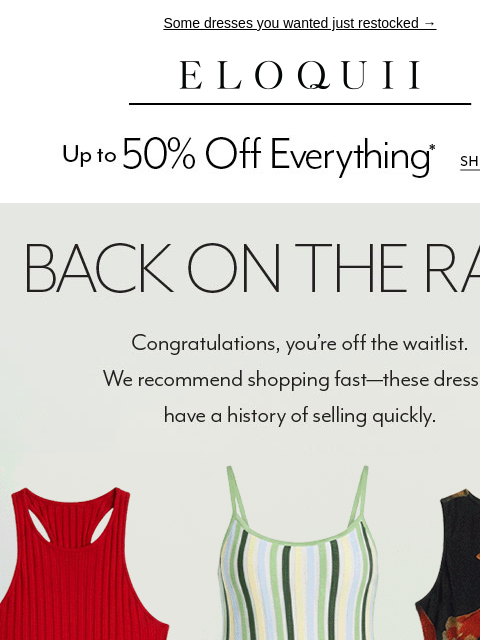 eloquii newsletter: OFF THE WAITLIST