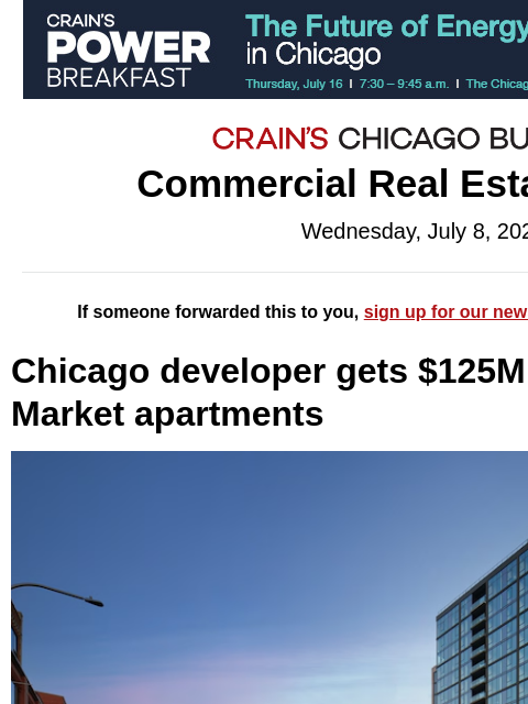 crainalerts newsletter: Developer scores for Fulton Market tower​