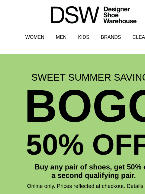 dsw newsletter: Last day to BOGO + get 40% off clearance