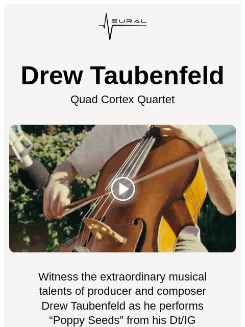 Watch Drew Taubenfeld's performance with Quad Cortex ͏ ͏ ͏ ͏ ͏ ͏ ͏ ͏ ͏ ͏ ͏ ͏ ͏ ͏ ͏ ͏ ͏ ͏ ͏ ͏ ͏ ͏ ͏ ͏ ͏ ͏ ͏ ͏ ͏ ͏ ͏ ͏ ͏ ͏ ͏ ͏ ͏ ͏ ͏ ͏ ͏ ͏ ͏ ͏ ͏ ͏ ͏ ͏ ͏ ͏ ͏ ͏ ͏ ͏ ͏ ͏ ͏ ͏ ͏ ͏ ͏ ͏ ͏ ͏ ͏ ͏ ͏ ͏ ͏ ͏ ͏ ͏