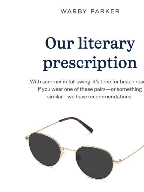 warbyparker newsletter: It’s pleasure-reading season