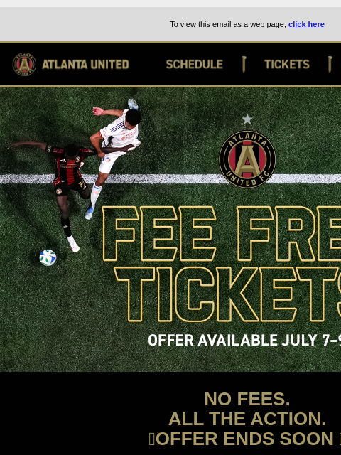 atlutd newsletter: LAST DAY | NO FEE TICKETS