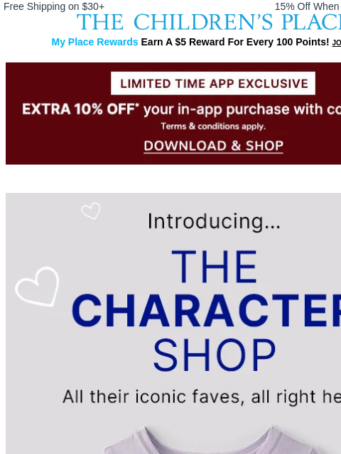 childrensplace newsletter: Your Favorite Characters are HERE! 🤩