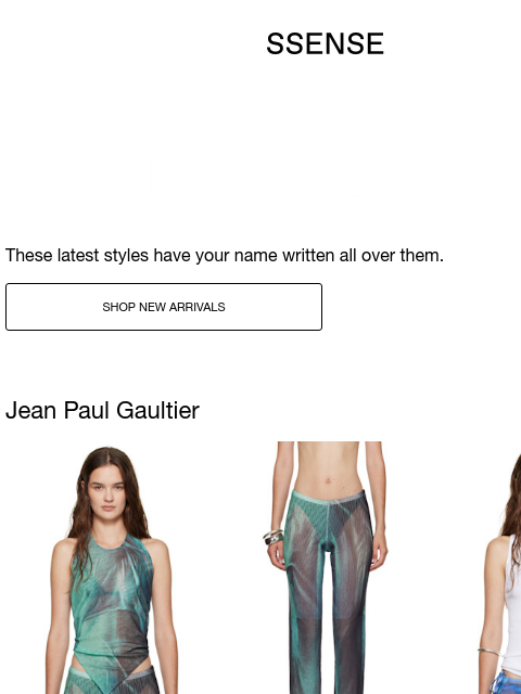 ssense newsletter: New Arrivals from Jean Paul Gaultier, Loulou de Sa...