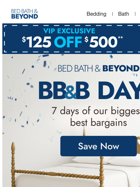 bedbathandbeyond newsletter:  BB&B Days Bedding Under $75 🛏️ 