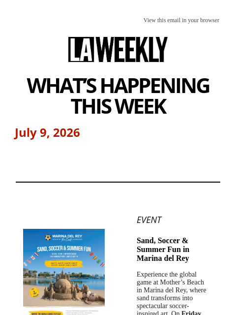 laweekly newsletter: What's Happening in LA This Week + The Airliner So...