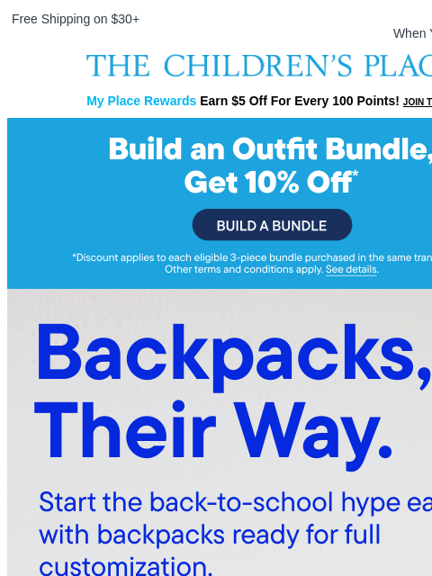 childrensplace newsletter: Grab Their School Gear... Shop NEW Backpacks!
