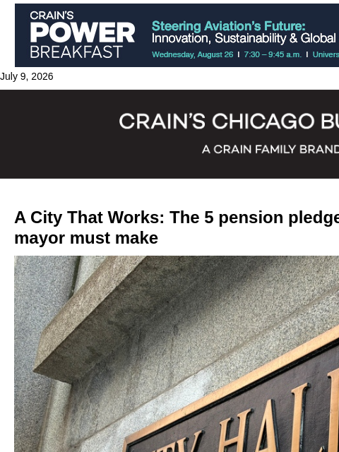 crainalerts newsletter: What mayoral candidates must fix first