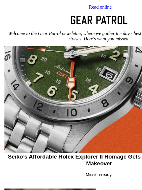 gearpatrol newsletter: Seiko's Affordable, Rolex-Inspired GMT Gets a Mili...