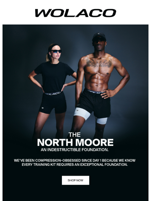 wolaco newsletter: JUST DROPPED | The North Moore 👀