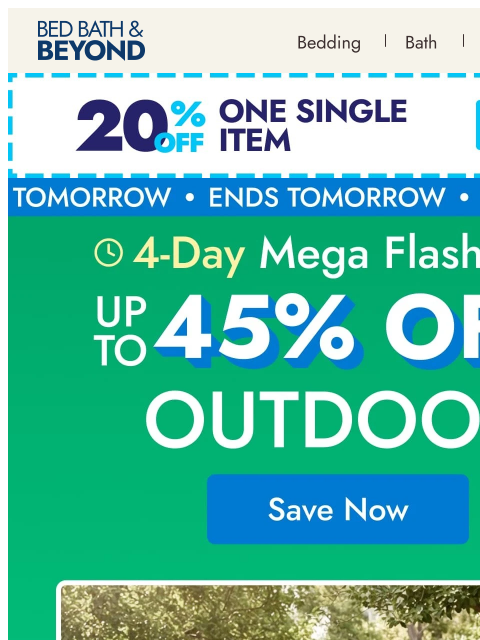 bedbathandbeyond newsletter: Outdoor favorites, up to 45% off