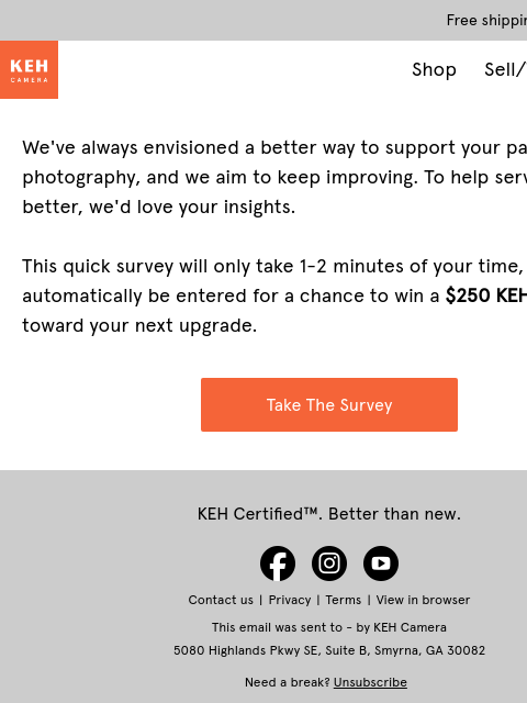 keh newsletter: Got 2 minutes? Win a $250 KEH Gift Card