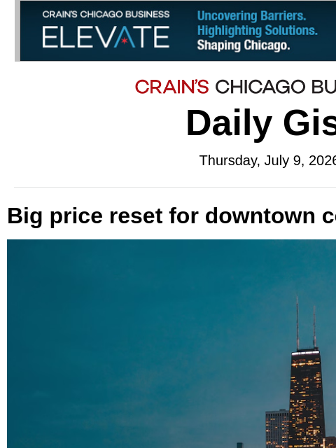 crainalerts newsletter: Big price reset for downtown condos