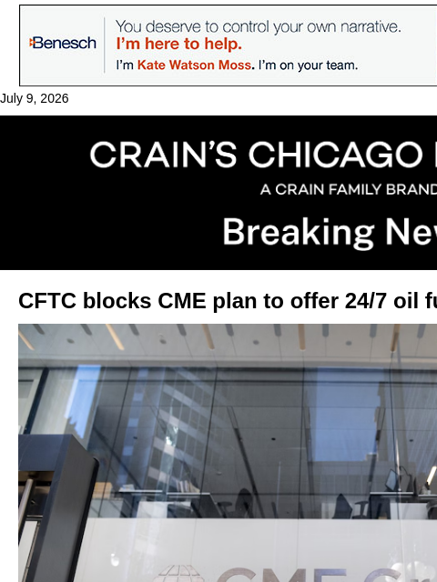 crainalerts newsletter: CME's oil futures plan blocked