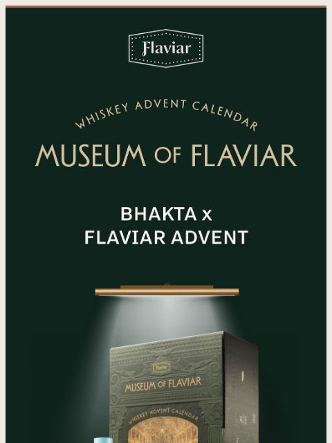 flaviar newsletter: Advent 2026 starts with a Bhakta x Flaviar exclusi...