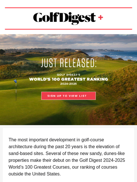 The 2024-2025 World's 100 Greatest Courses is here. ‌ ‌ ‌ ‌ ‌ ‌ ‌ ‌ ‌ ‌ ‌ ‌ ‌ ‌ ‌ ‌ ‌ ‌ ‌ ‌ ‌ ‌ ‌ ‌ ‌ ‌ ‌ ‌ ‌ ‌ ‌ ‌ ‌ ‌ ‌ ‌ ‌ ‌ ‌ ‌ ‌ ‌ ‌ ‌ ‌ ‌ ‌ ‌ ‌ ‌ ‌ ‌ ‌ ‌ ‌ ‌ ‌ ‌ ‌ ‌ ‌ ‌ ‌ ‌ ‌ ‌ ‌ ‌ ‌ ‌ ‌ ‌ ‌