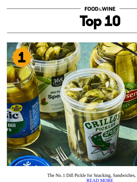 foodandwine newsletter: The No. 1 Dill Pickle for Snacking, Sandwiches, an...