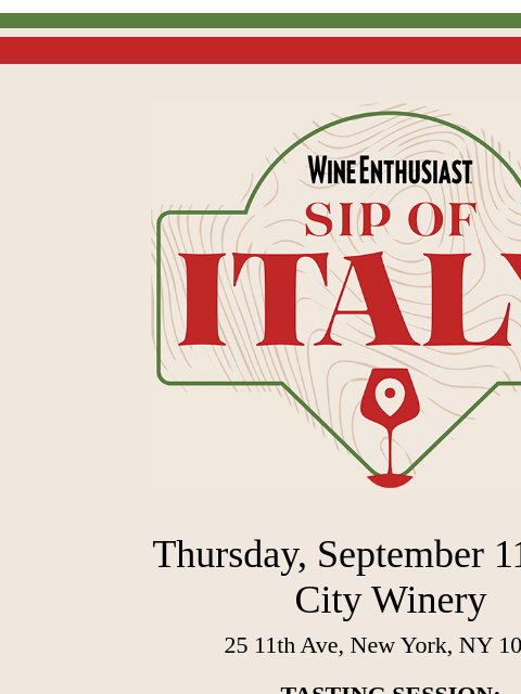 wineenthusiast newsletter: You’re Invited to Early Bird Access for Sip of Ita...