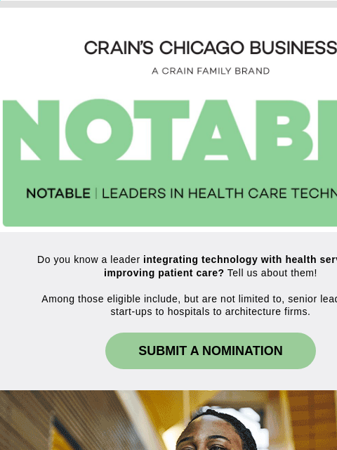 crainalerts newsletter: Recognize Top Leaders in Health Care Technology