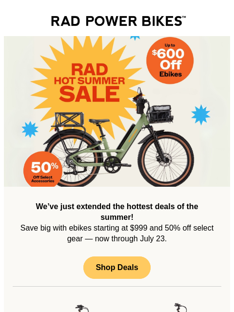 radpowerbikes newsletter: Extended: Ebikes from $999 + 50% off accessories!