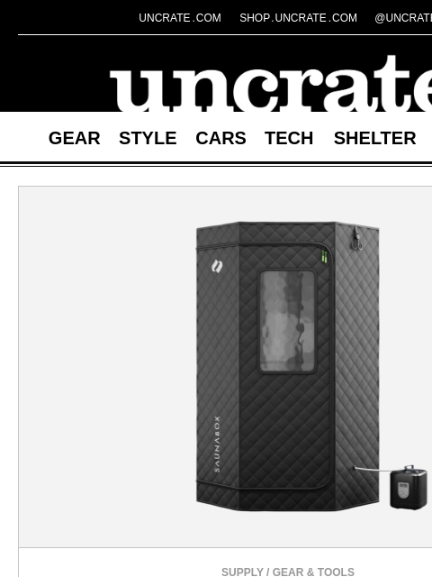 uncrate newsletter: SaunaBox SmartSteam Kit Pro & more
