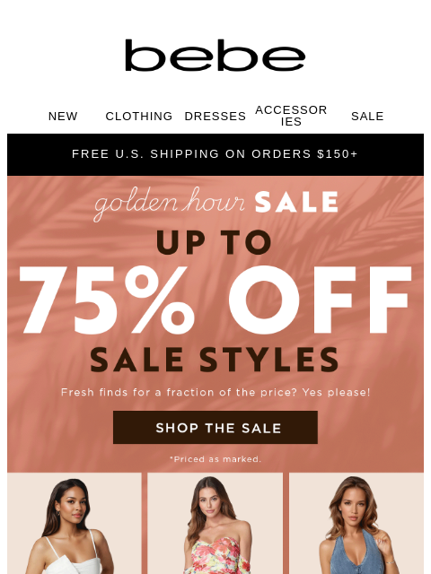 bebe newsletter: ICYMI: 40% Off + Up to 75% Off🔥
