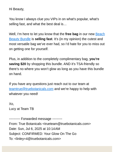 truebotanicals newsletter: FWD: Get Your Free Bag Before We Run Out